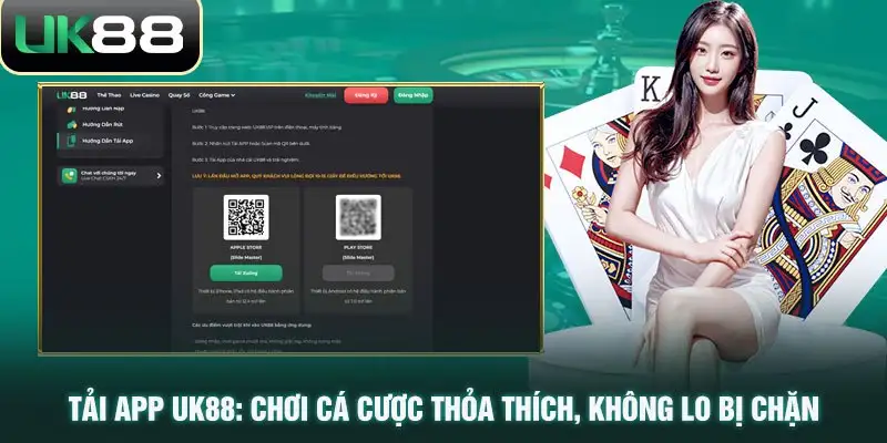 Tải app UK88 dễ dàng, nhanh chóng cho mọi thiết bị di động 15 Tải app UK88 dễ dàng, nhanh chóng cho mọi thiết bị di động