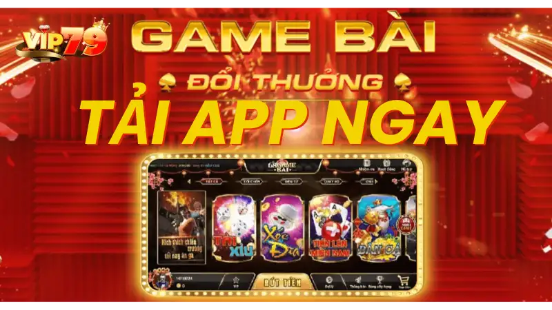 Tải App Vip79 – Truy Cập Tiện Lợi Cá Cược Trong Tầm tay 13 Tải App Vip79 – Truy Cập Tiện Lợi Cá Cược Trong Tầm tay